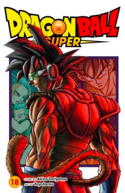 Engelstalige cover van Dragon Ball Super Vol. 18, met Goku en andere iconische personages in een intense en actievolle scène, getekend in de klassieke, energieke stijl van Akira Toriyama.