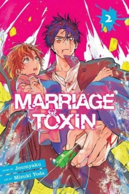 Cover van Marriage Toxin Vol. 2 (Engelse editie) – emotionele drama manga over relaties van Kana Shirakawa