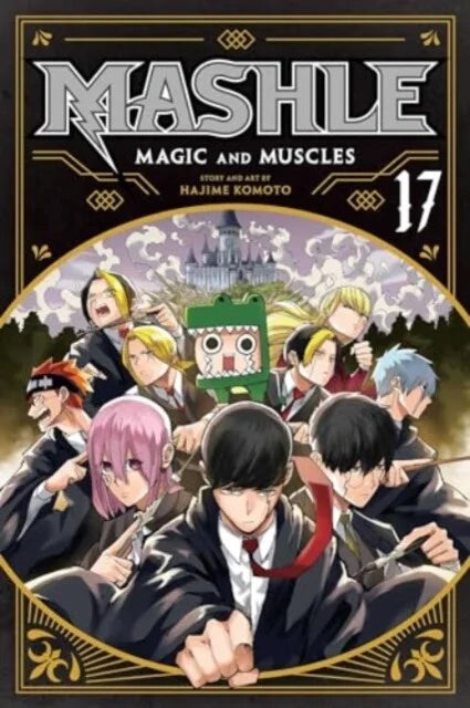 Cover van Mashle: Magic and Muscles Vol. 17 (Engelse editie) met Mash Burnedead – grappige actie manga van Hajime Komoto