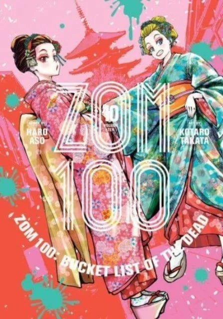 Cover van Zom 100: Bucket List of the Dead Vol. 10 (Engelse editie) met hoofdpersonages in zombiewereld – spannende en humoristische manga over het overleven van een zombie-apocalyps